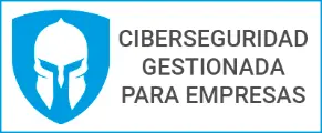 CiberSeguridad Gestionada para Empresas